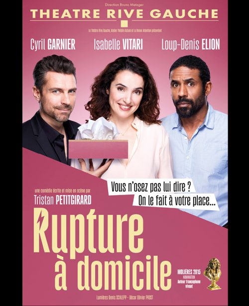 Rupture à domicile