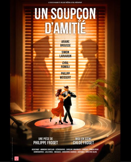 Un soupçon d&rsquo;amitié